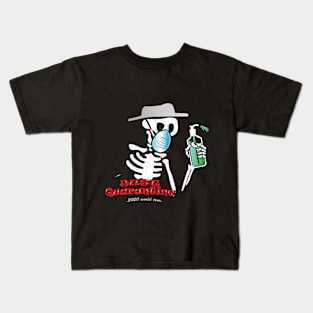 Just Quarantine Kids T-Shirt